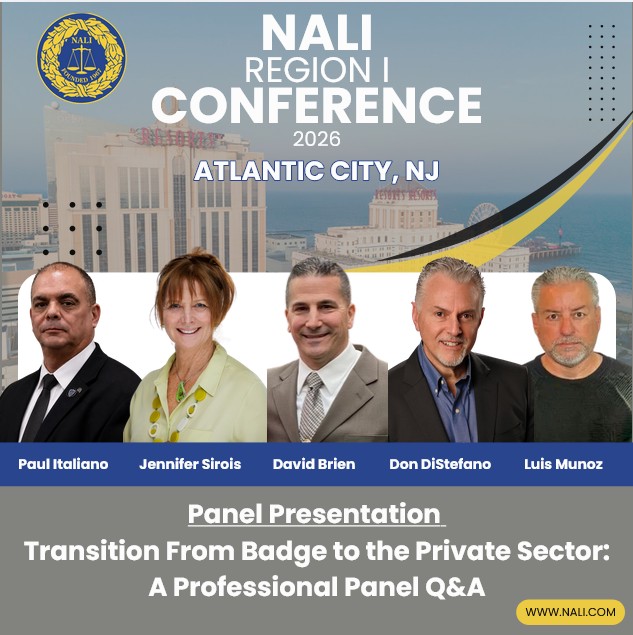 NALI Region I Conference 2026 panel flyer &mdash; Transition From Badge to the Private Sector
