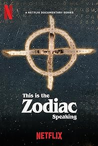 This Is the Zodiac Speaking &mdash; Netflix documentary series poster art